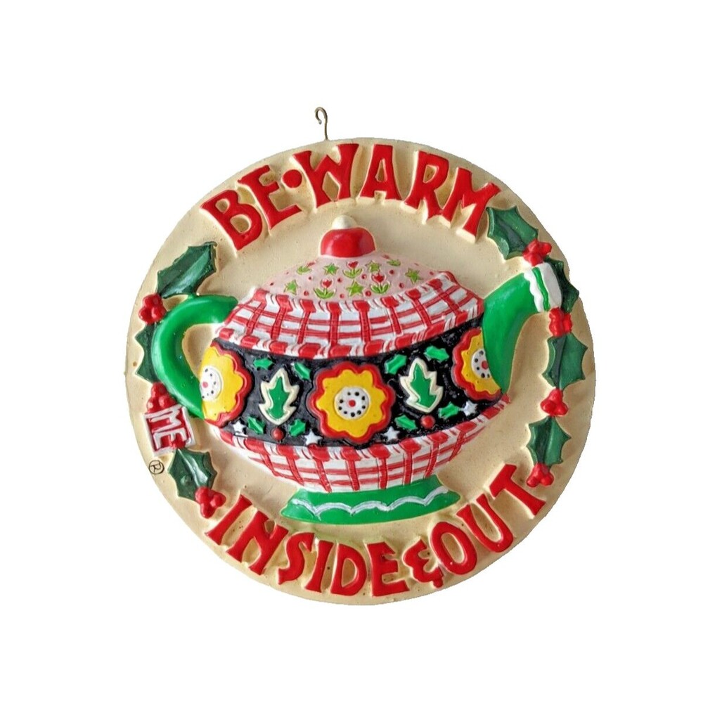 Vintage Mary Engelbreit Ornament Be Warm Inside and Out Teapot Holly Round Rare